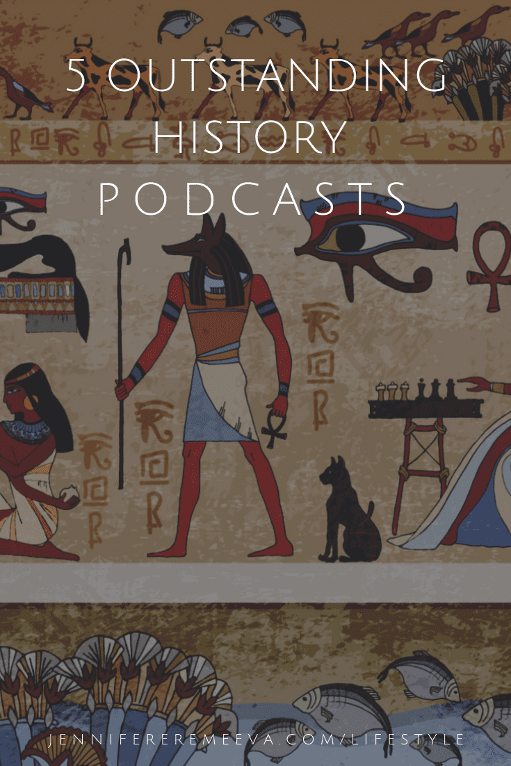 Jennifer Eremeeva recommends 5 Great History Podcasts