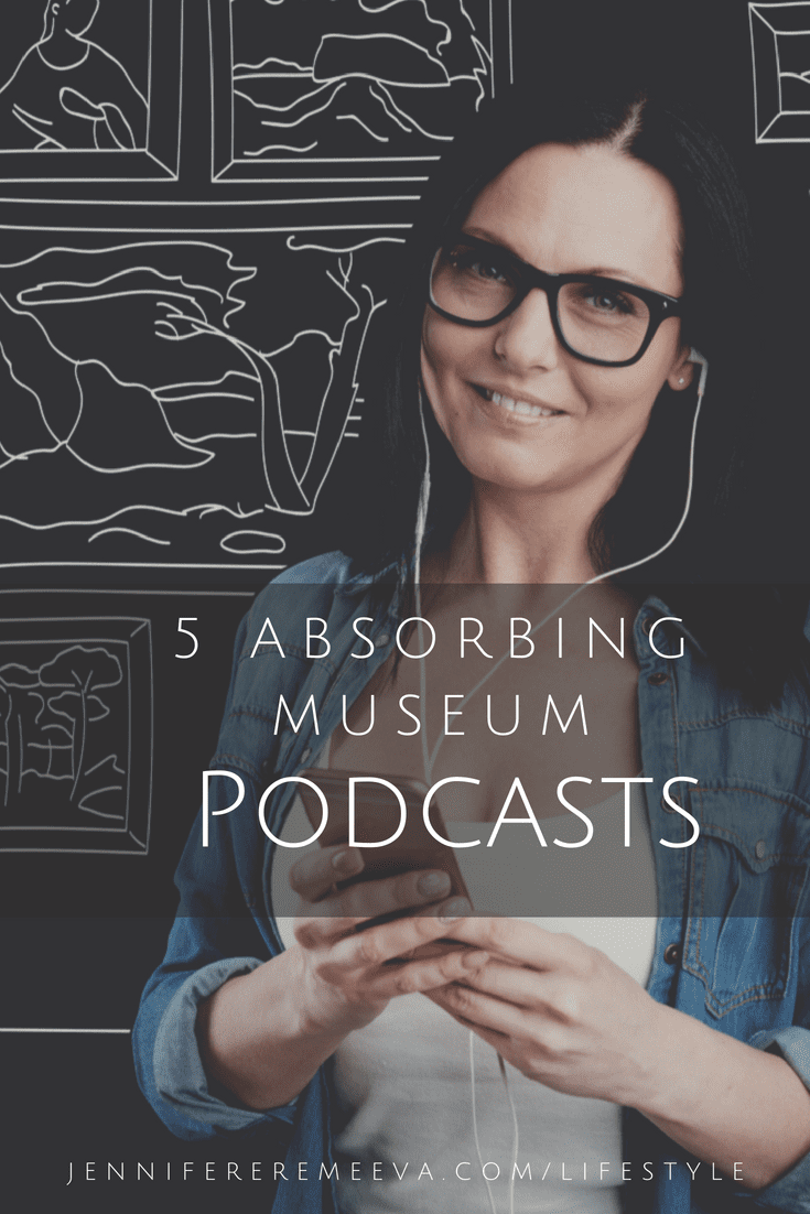 Jennifer Eremeeva reviews museum podcasts